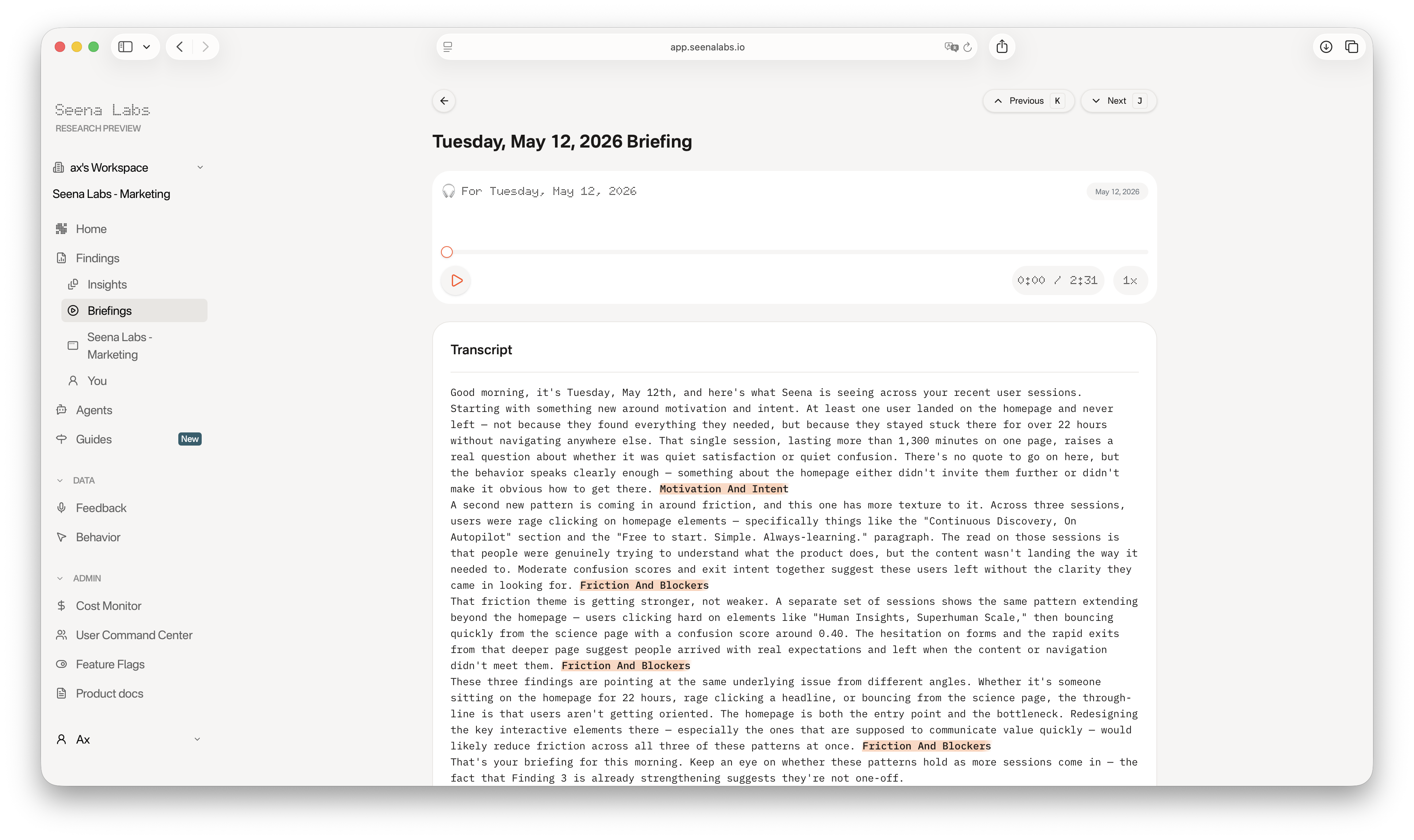 A Seena briefing transcript with evidence-backed insights highlighted across recent user sessions
